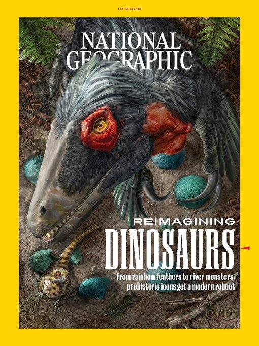 Title details for National Geographic Magazine by National Geographic Society - Available